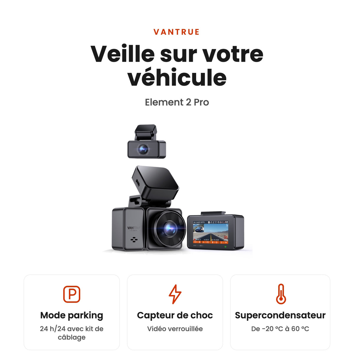 Element 2 Pro : mode parking 24 h/24 avec kit de câblage, capteur de choc et supercondensateur de -20 °C à 60 °C
